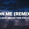 Lil Baby - On Me (Remix)  ft. Megan Thee Stallion