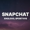 Xhulooo - Snapchat ft. SportVVS