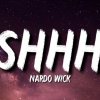 Nardo Wick - Shhh