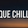 Too Phat - Que Chill