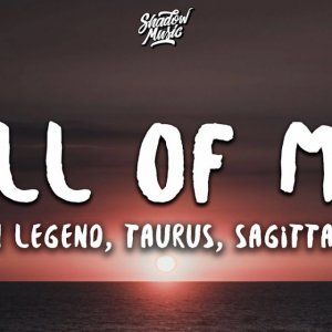 John Legend - All of Me (Taurus & Sagittarius Cover)
