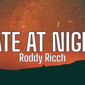 Roddy Ricch - Late At Night