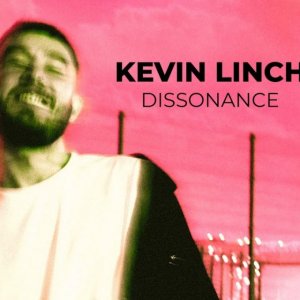 Kevin Linch  - Dissonance
