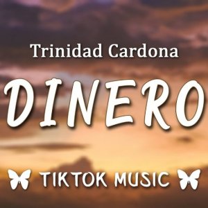 Trinidad Cardona - Dinero (TikTok Remix)